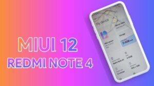 MIUI 12 For Redmi Note 4