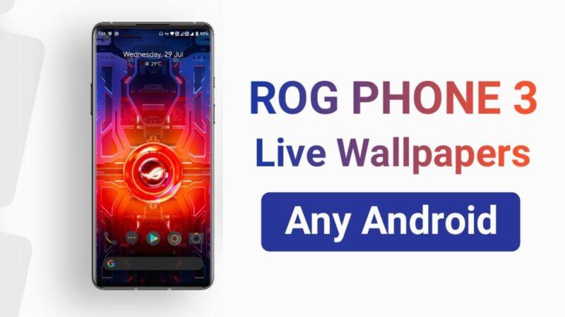 No Root] Download ASUS Rog Phone 3 Live Wallpapers For Any Android Phone »  Androinterest