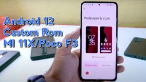 Android 12 Custom Rom in MI 11X Poco F3 Redmi K40