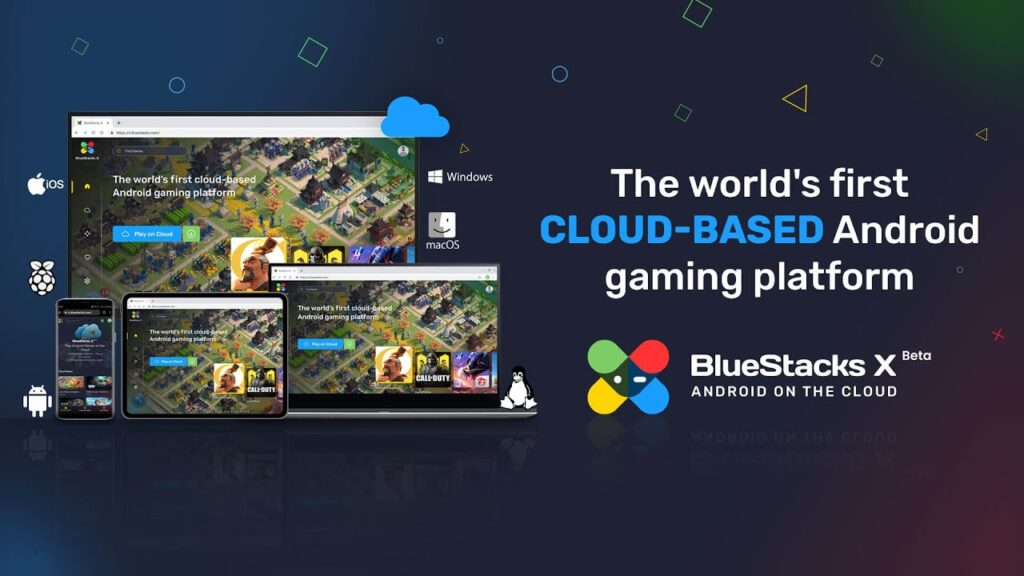 Bluestacks X Android Cloud Gaming Platform