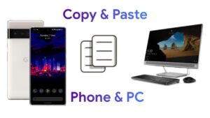 copy and paste text between your phone and pc windows